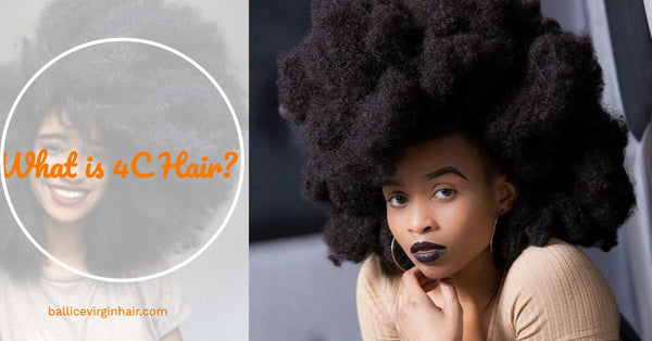 What Is 4C Hair?